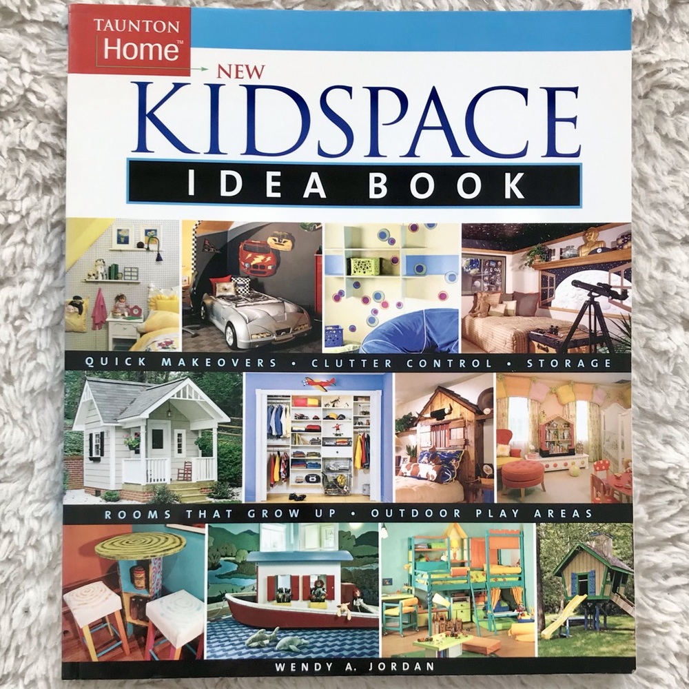 Kidspace Idea Book by Wendy Jordan